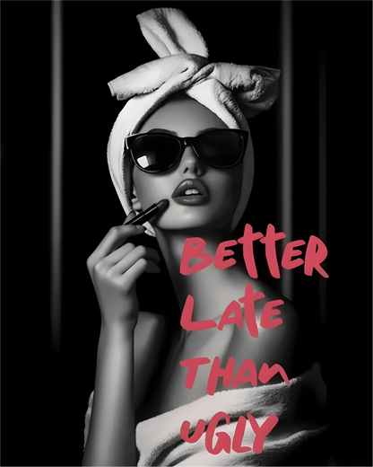 Sweatshirt Better Late Than Ugly - Camale